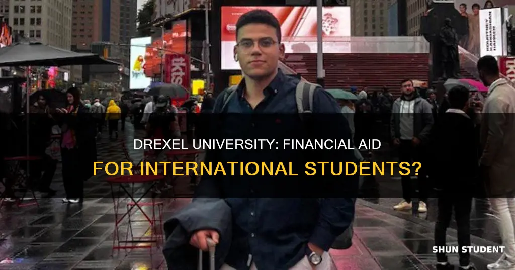does drexel university give financial aid to international students