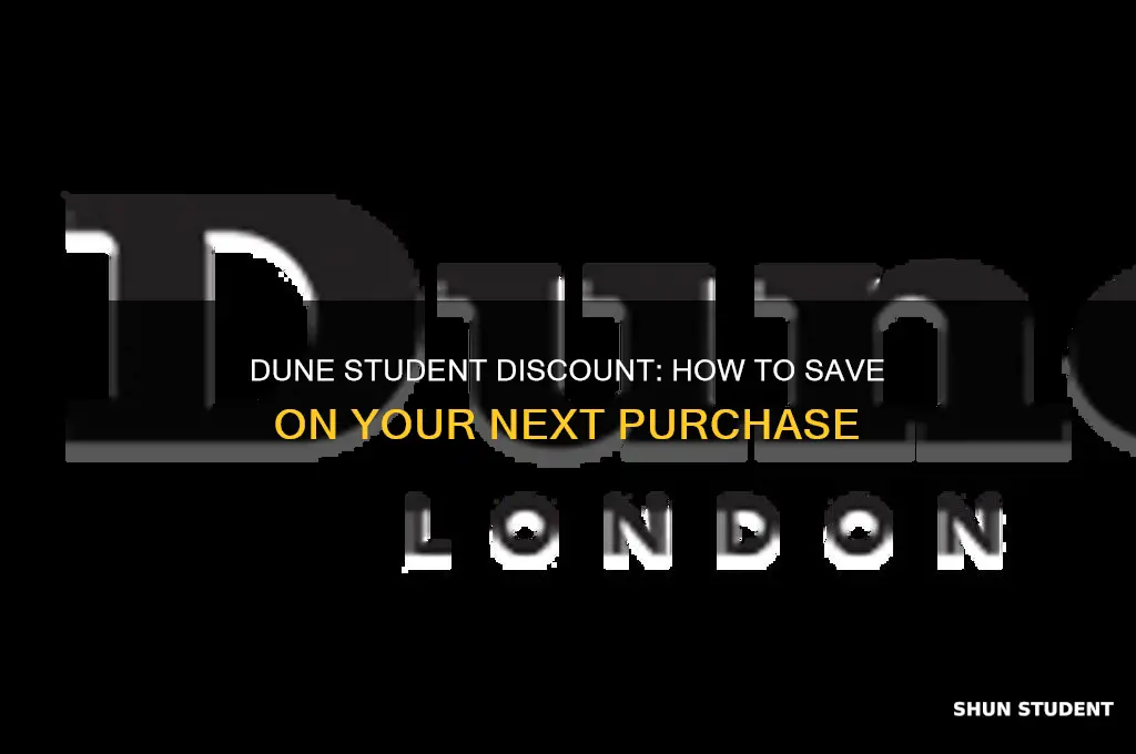 does dune give student discount