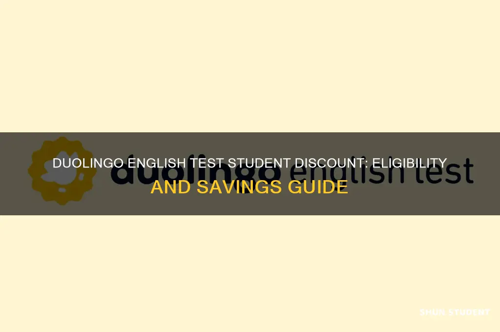 does duoilingo english test discount for student