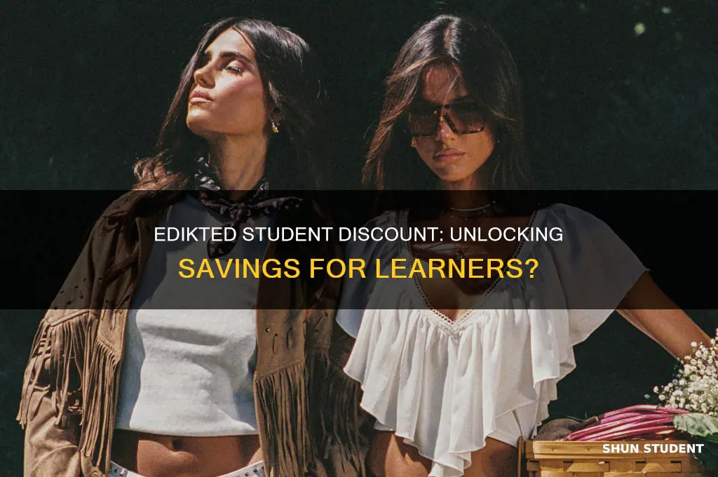 does edikted do student discount