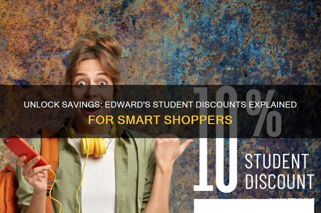 does edward have discount for student