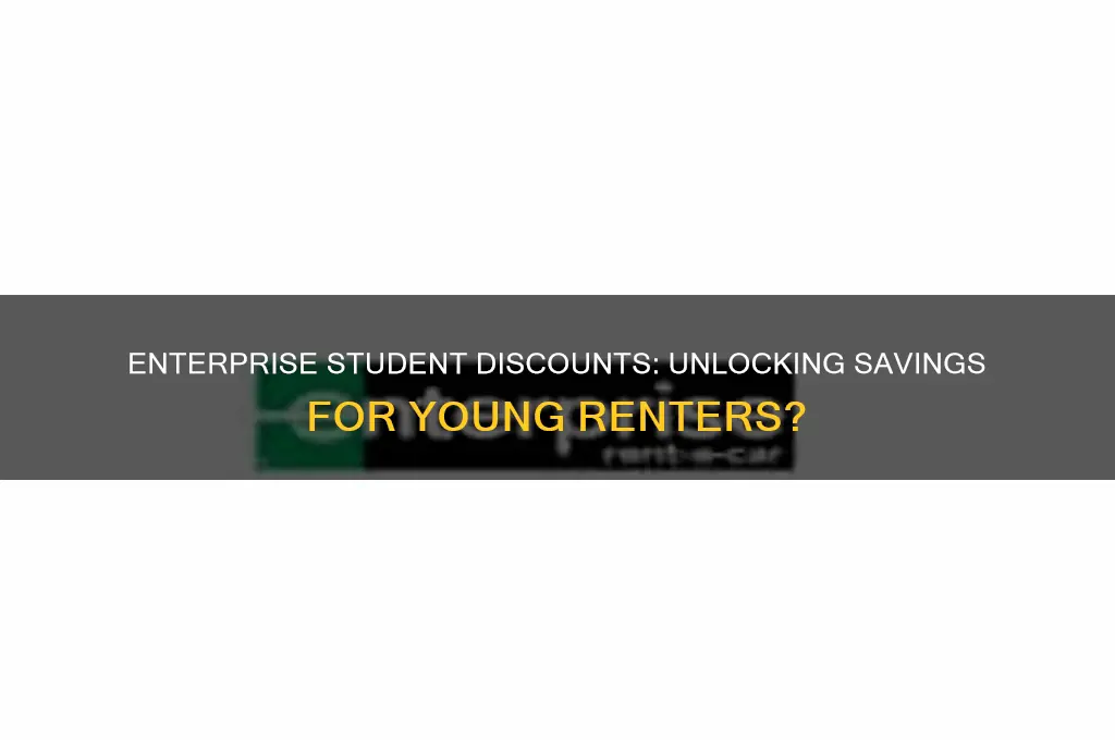 does enterprise give student discounts
