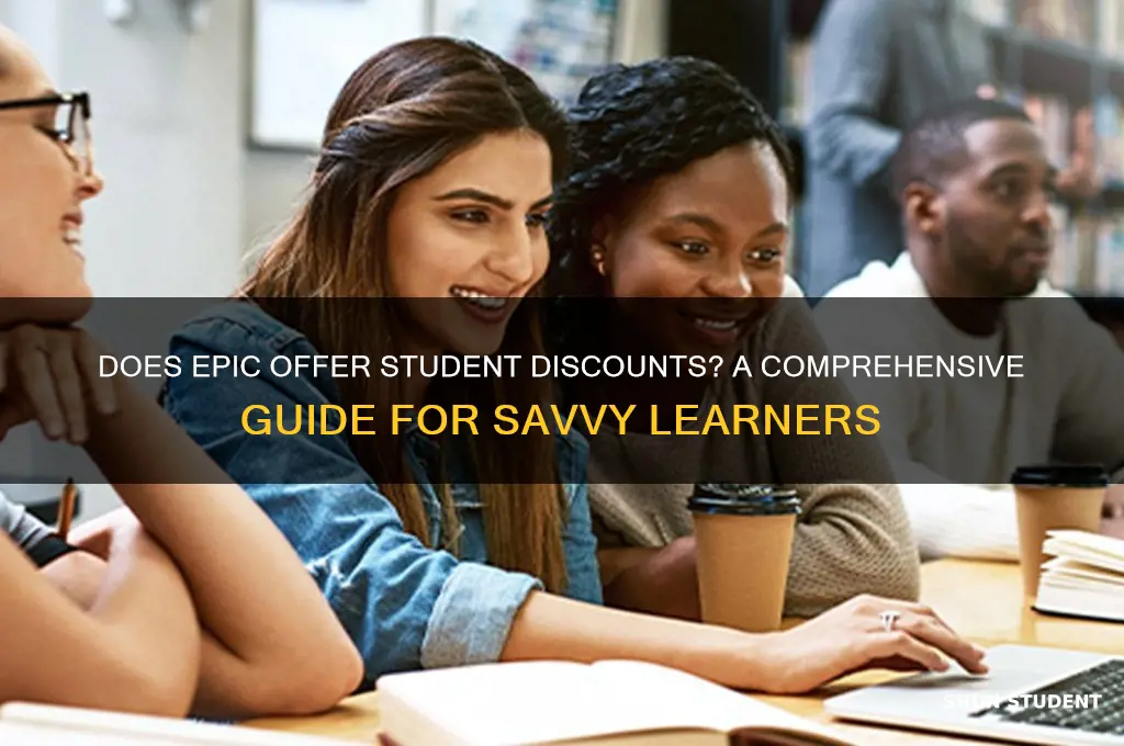 does epic do student discounts