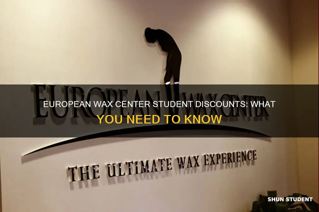 does european wax center do student discounts