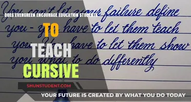 Evergreen's Impact: Does It Inspire Education Students to Teach Cursive?