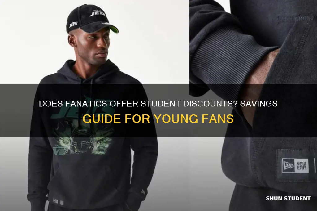does fanatics have student discounts