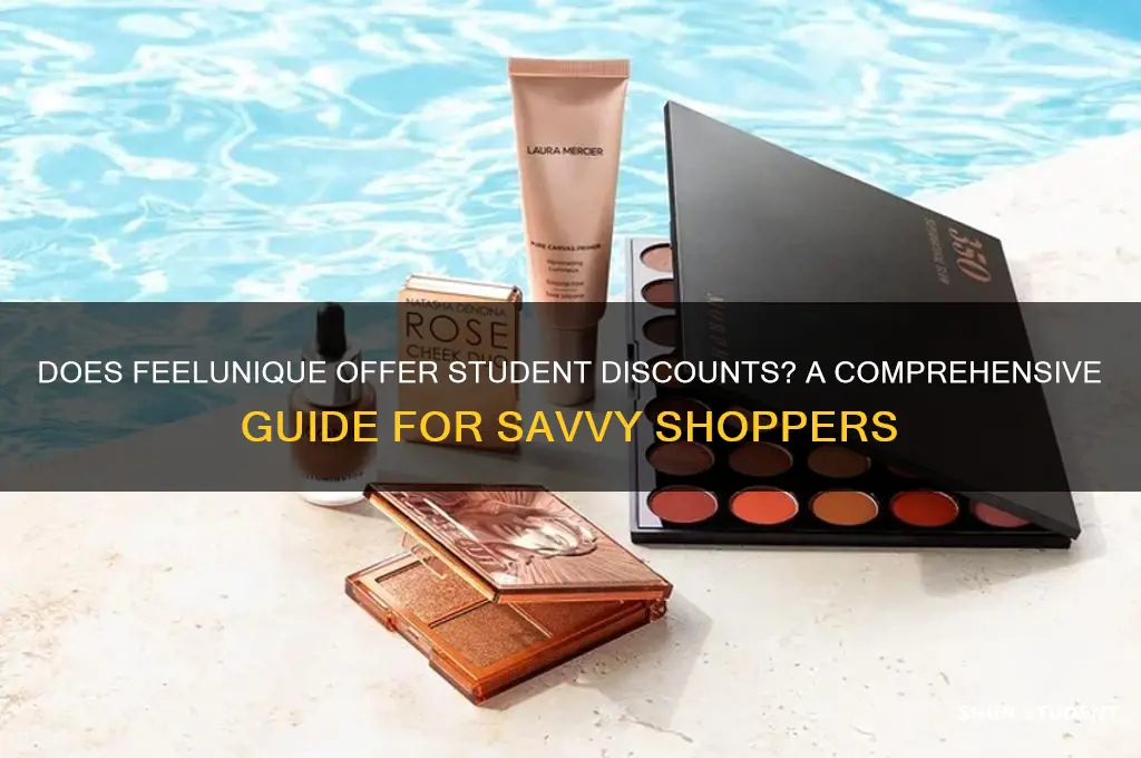 does feel unique do student discount