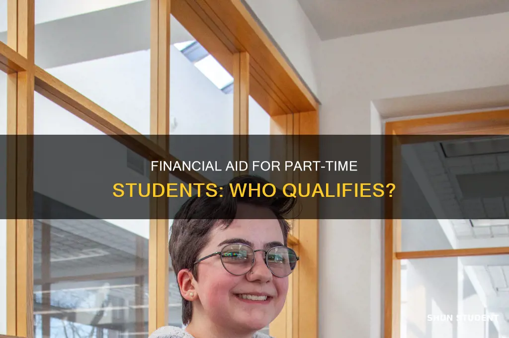 does financial aid not pay for part time students
