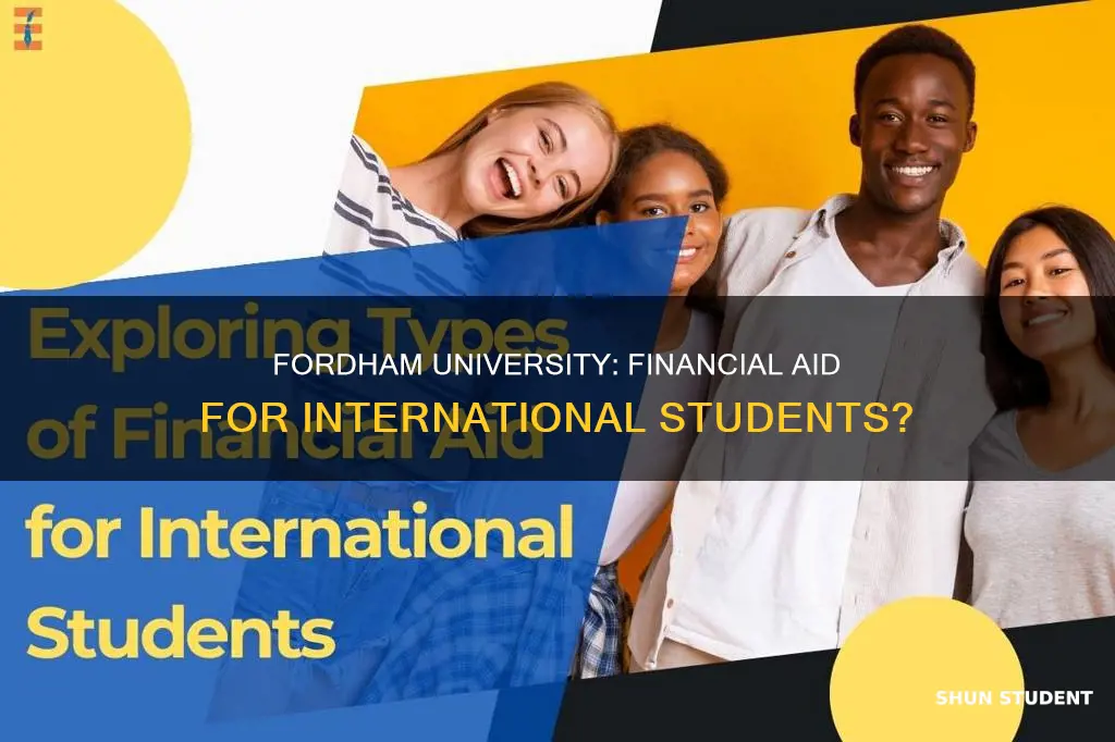 does fordham university give financial aid to international students