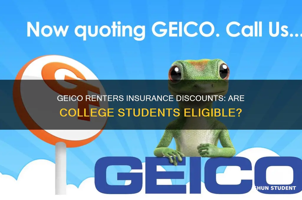does geico discount renters insurance for college students