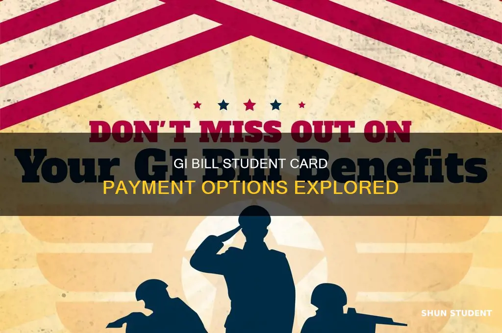 does gi bill pay student card