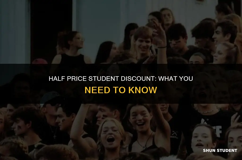 does half price offer student discount