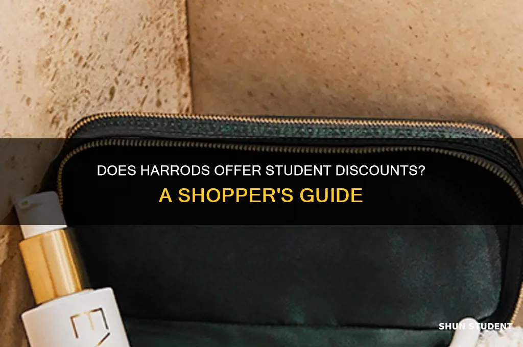 does harrods do student discount
