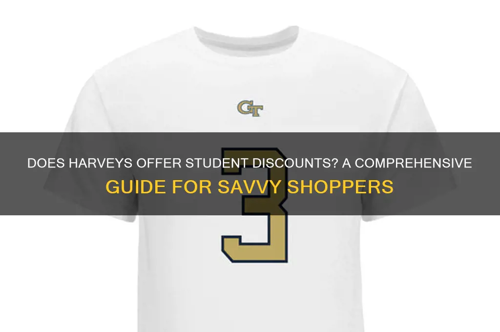 does harveys do student discount