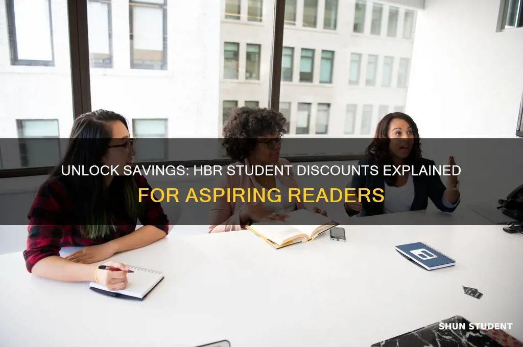 does hbr have student discount