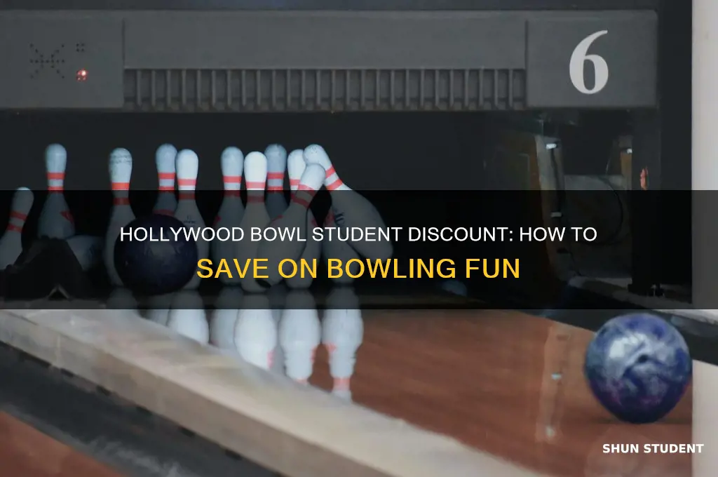 does hollywood bowl do student discount