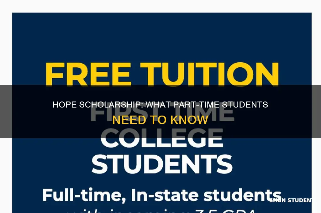 does hope scholarship pay for part time students