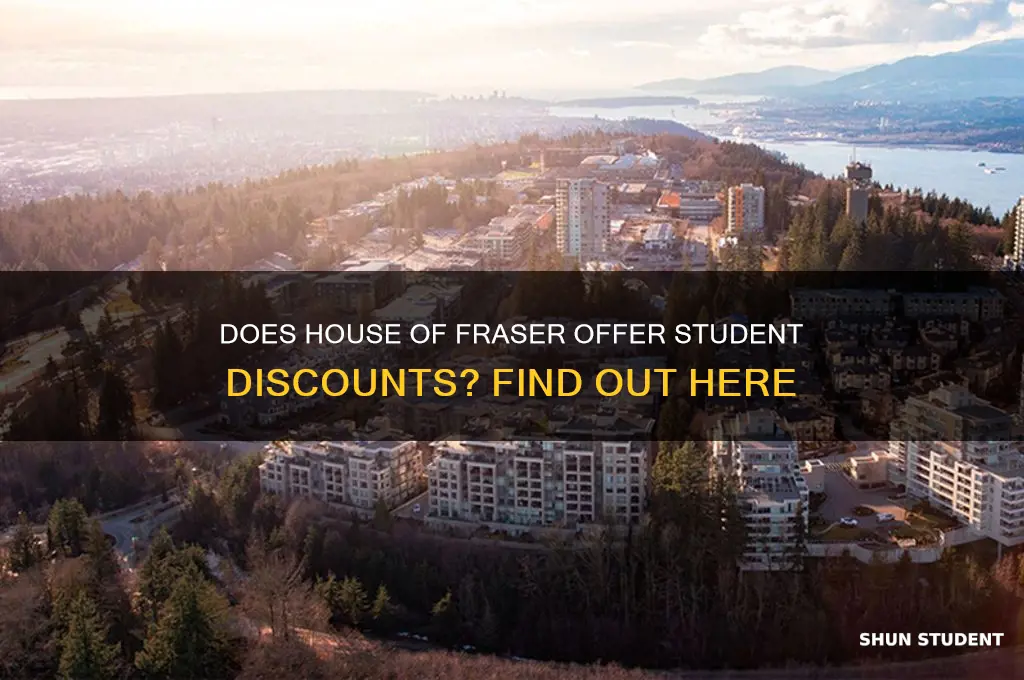 does house of fraser do student discount