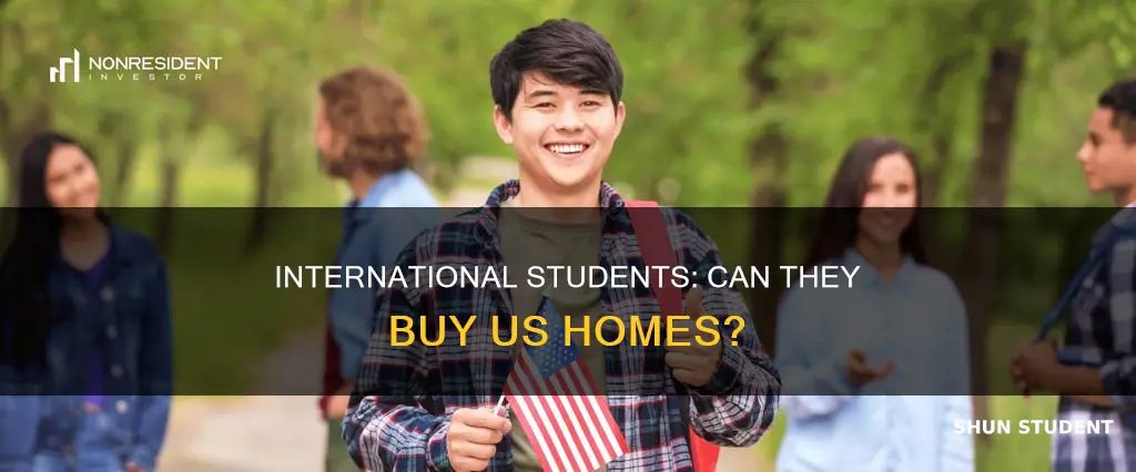 does international student can buy a house in usa