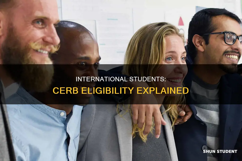does international student eligible for cerb
