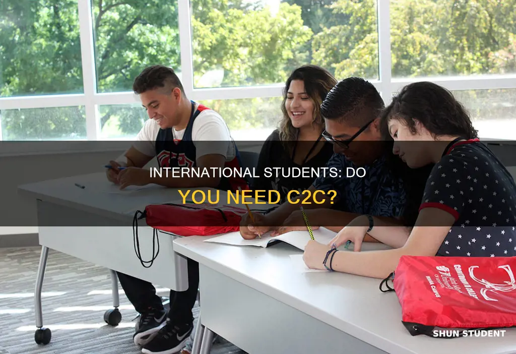 does international students require c2c