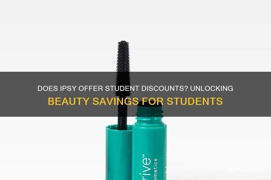 does ipsy have a student discount
