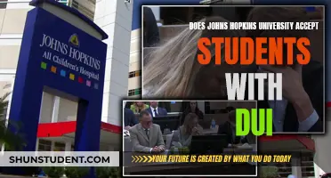 Johns Hopkins University's DUI Student Admission Policy