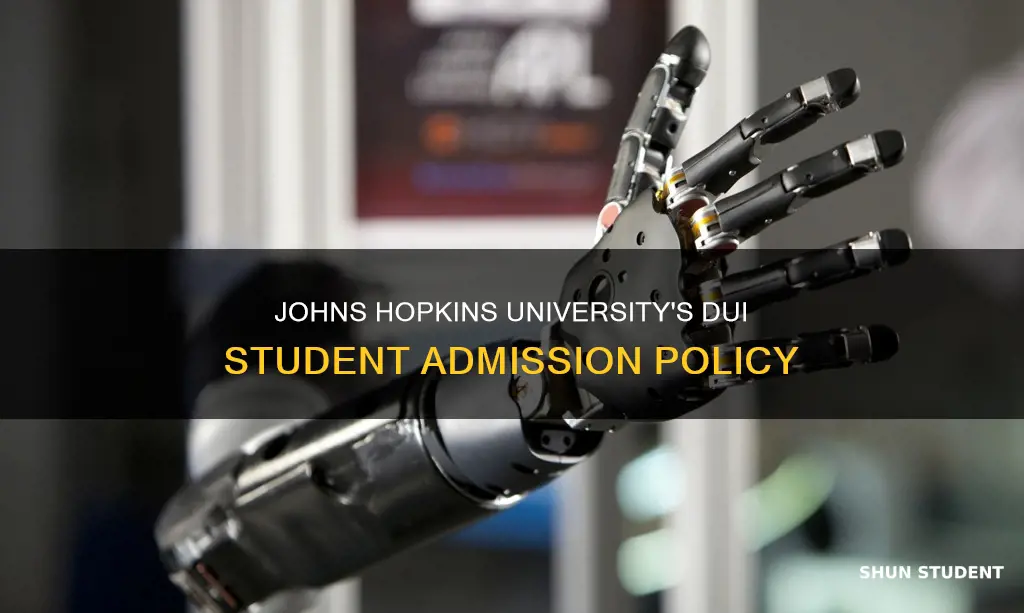 does johns hopkins university accept students with dui