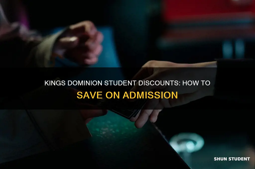 does kings dominion give student discounts