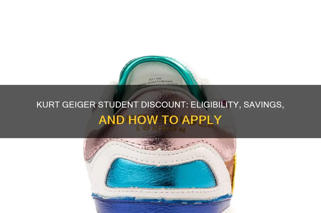 does kurt geiger accept student discount