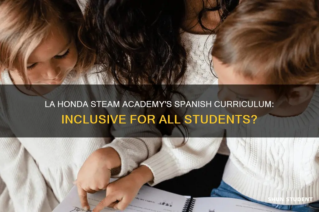 does la honda steam academy teach spanish to all students
