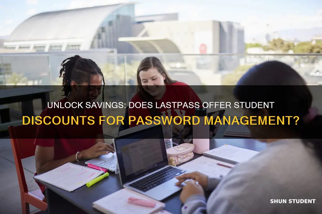 does lastpass offer student discounts