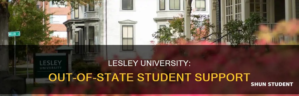 does lesley university help out of state students