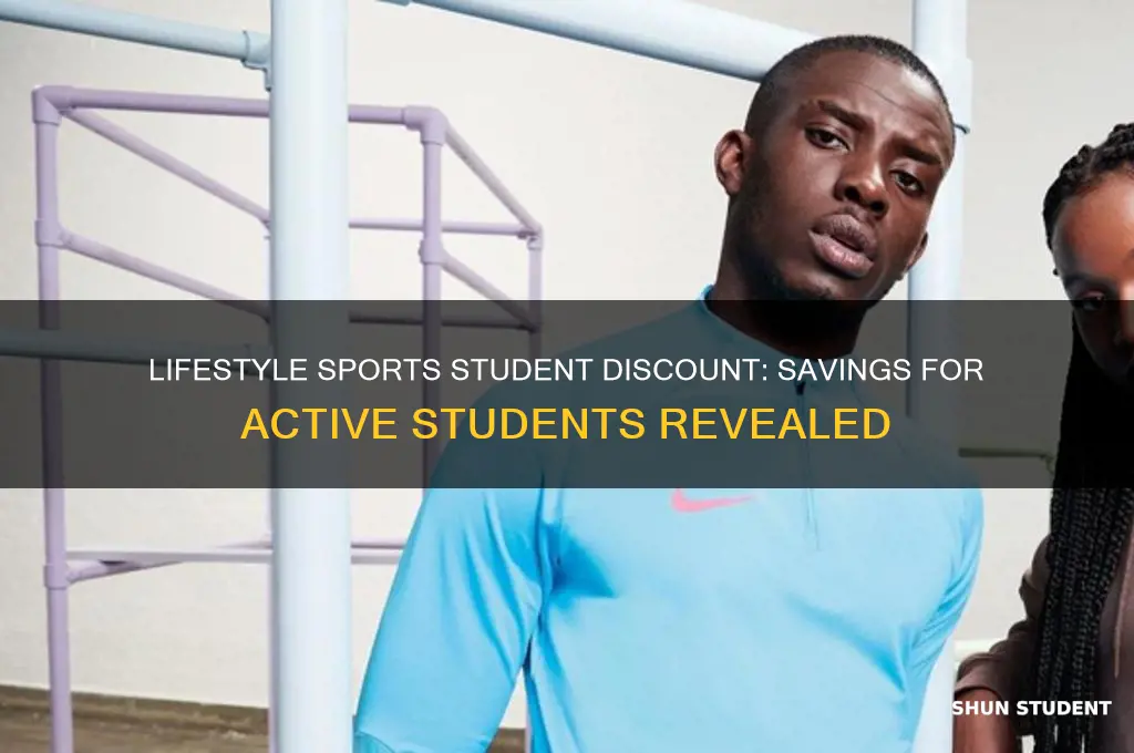 does lifestyle sports do student discount