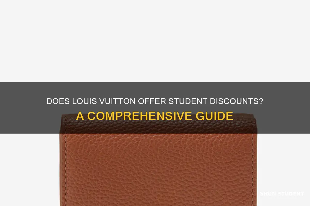 does louis vuitton have student discount