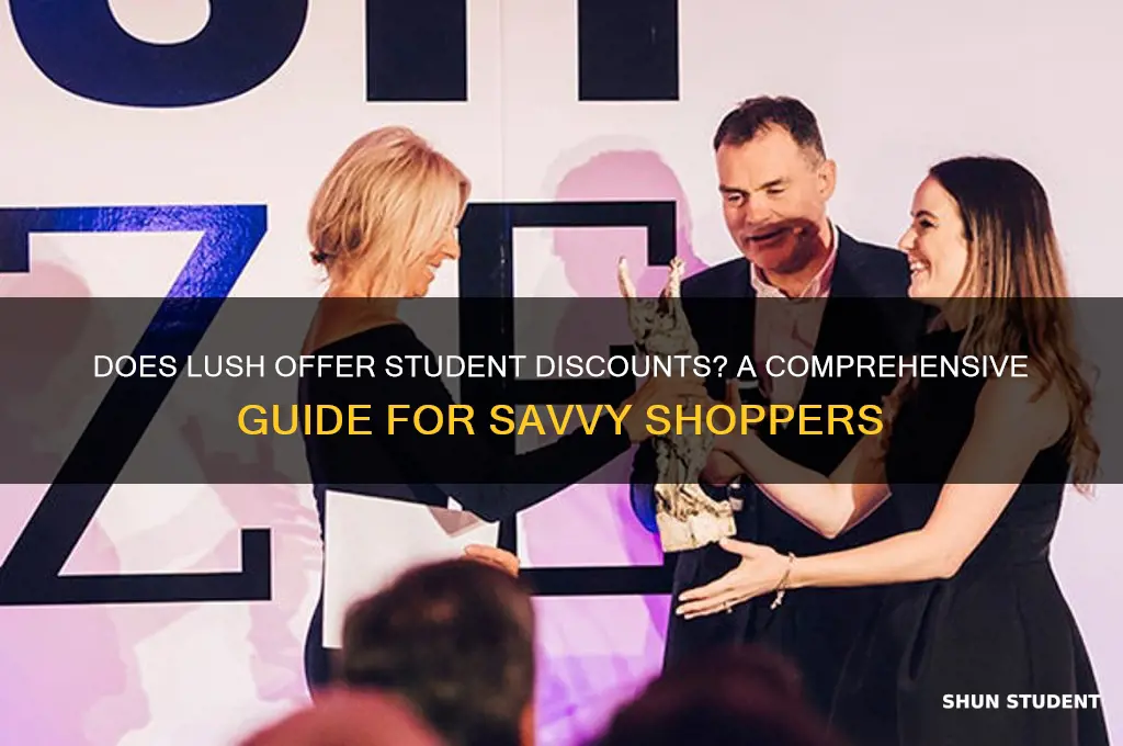 does lush accept student discount