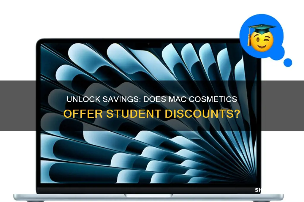 does mac cosmetics do student discount