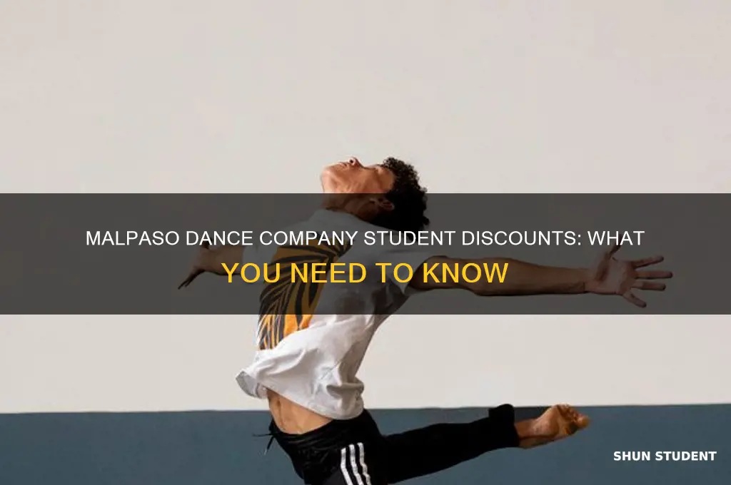 does malpaso dance company have student discounts