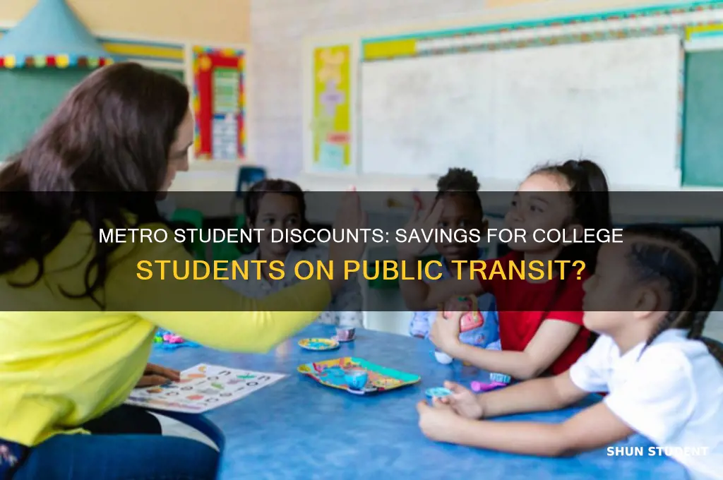 does metro give collage student discounts
