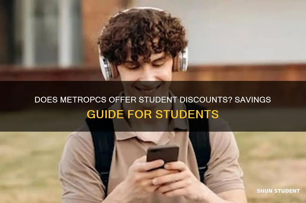 does metropcs give student discounts