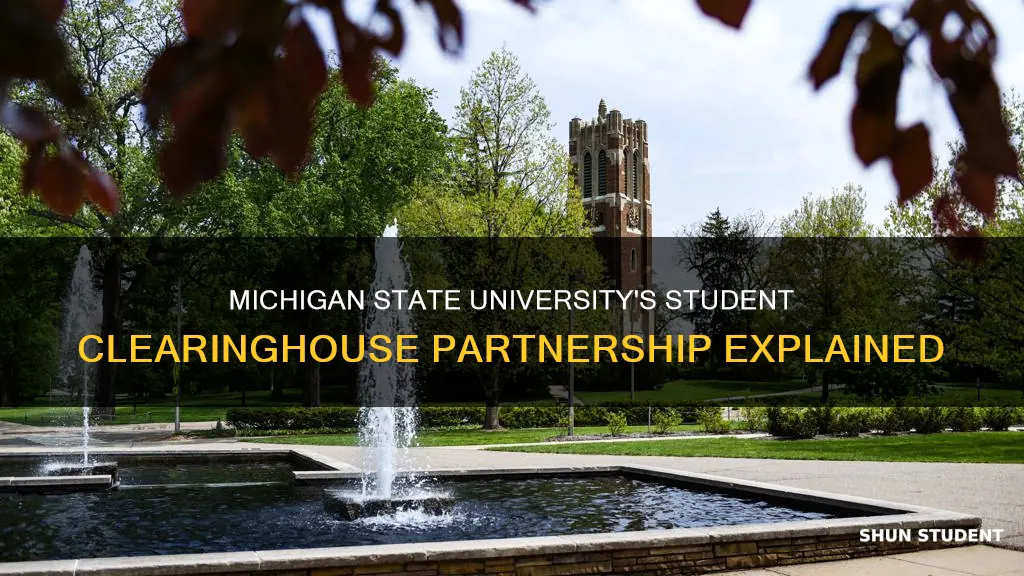 does michigan state university use national student clearinghouse