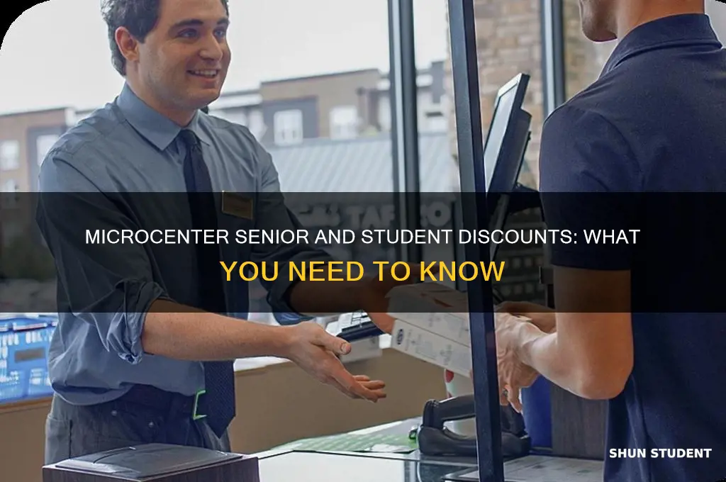 does microcenter give any senior or student discounts
