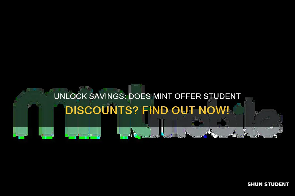 does mint have student discount