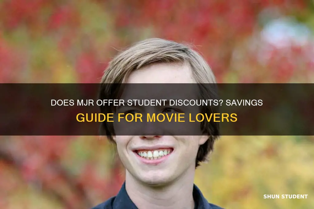 does mjr have student discount