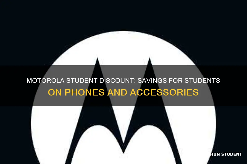 does motorola discount for student
