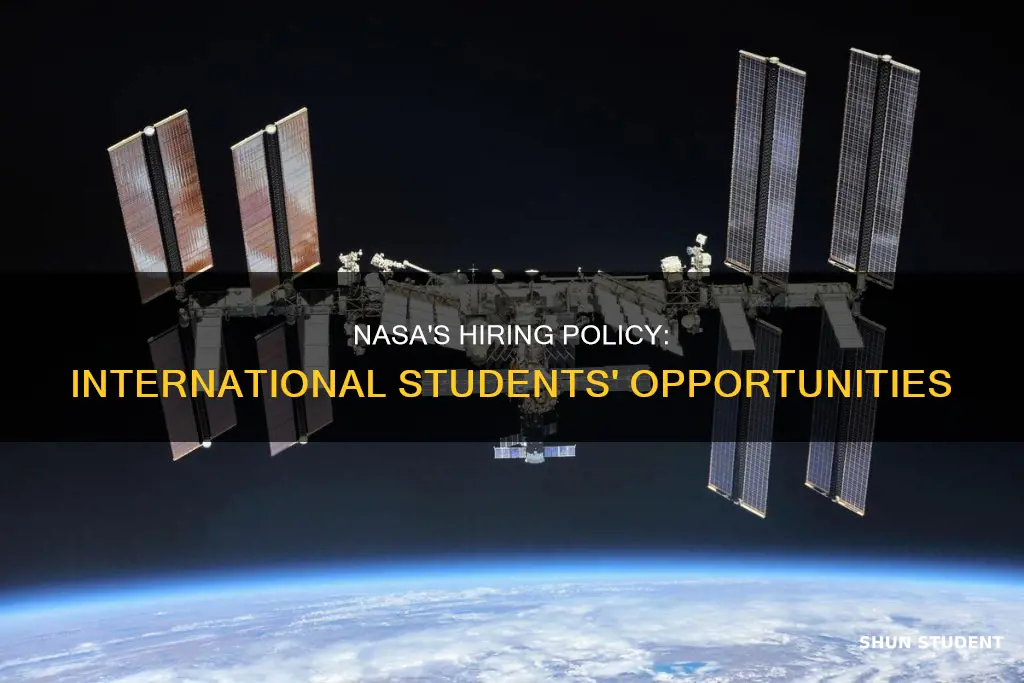 does nasa hire international students