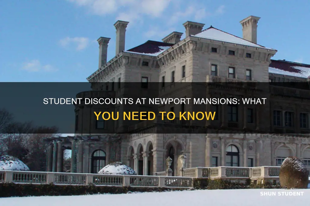 does newport mansions have student discounts