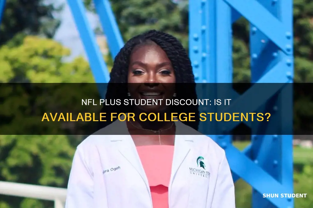 does nfl plus have a student discount