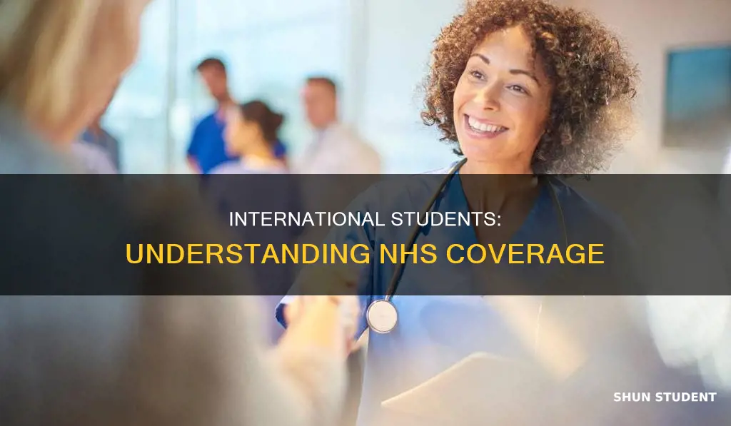 does nhs cover international students