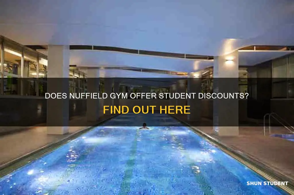 does nuffield gym do student discount